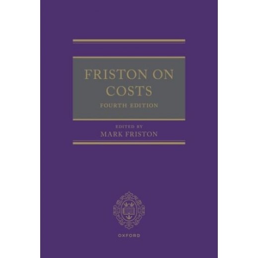 Friston on Costs 4th ed